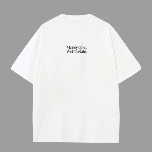 “MONEY TALKS” Oversized Tee